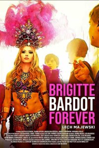 Прекрасная Брижит Бардо - постер