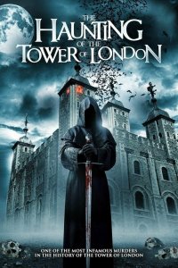 Призраки лондонского Тауэра - постер