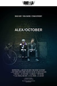 Алекс/Октоубер - постер